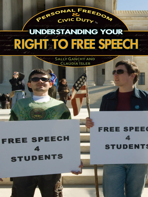 Title details for Understanding Your Right to Free Speech by Sally Ganchy - Available